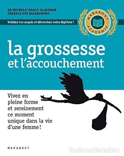 Libri di seconda mano: La grossesse et l'accouchement- 9782501061506