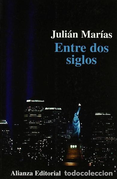 Libros: Entre dos siglos- 9788420667898