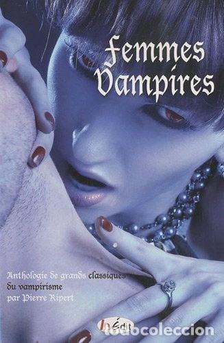 Libri di seconda mano: Femmes vampires: Anthologie de grands classiques du vampirisme- 9782360920082