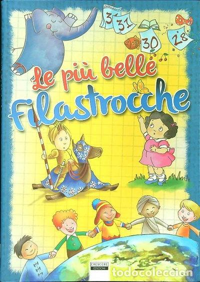 Libros: Le pi&ugrave; belle filastrocche- 9788898628001