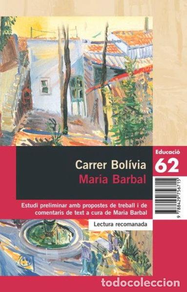Libros: Carrer Bol&iacute;via- 9788429756562