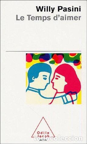 Libri di seconda mano: Le temps d'aimer- 9782738115959