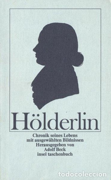 Libros: H&ouml;lderlin: Chronik seines Lebens mit ausgew&auml;hlten Bildnissen- 9783458317838