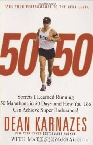 Libros: 50/50: Secrets I Learned Running 50 Marathons in 50 Days- 9780446581837