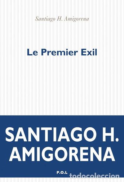 B&uuml;cher: Le Premier Exil- 9782818053591
