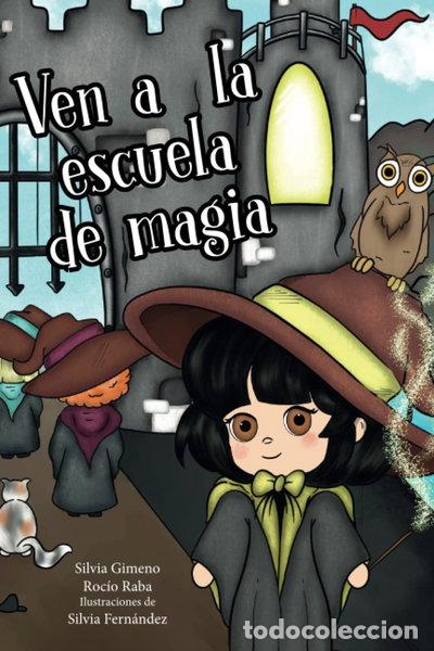 B&uuml;cher: Ven a la escuela de magia- 9798434752046