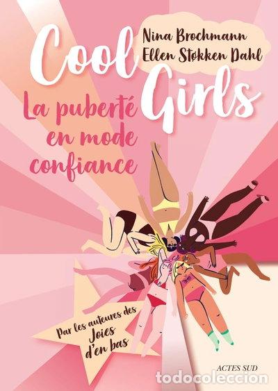 B&uuml;cher: Cool Girls: La pubert&eacute; en mode confiance- 9782330156213