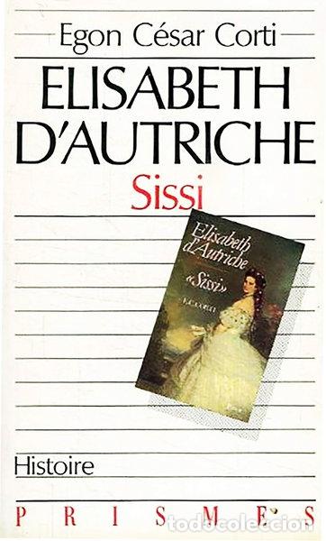 books: &Eacute;lisabeth d'Autriche- 9782228800501