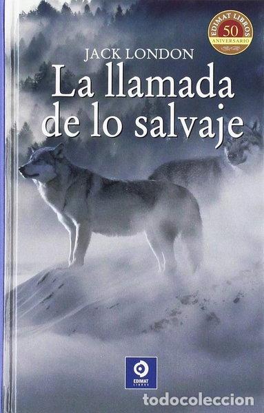Libros: La llamada de lo salvaje- 9788497944182