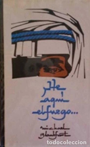 Libros: He aqu&iacute; el fuego- 9788000202143