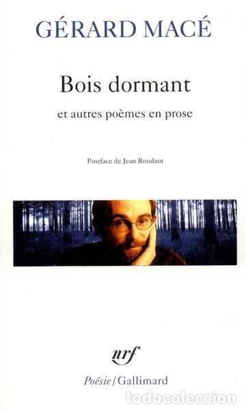Libros: Bois dormant et autres po&egrave;mes en prose- 9782070423453