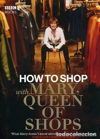 Libros: How to Shop with Mary, Queen of Shops- 9781846072147