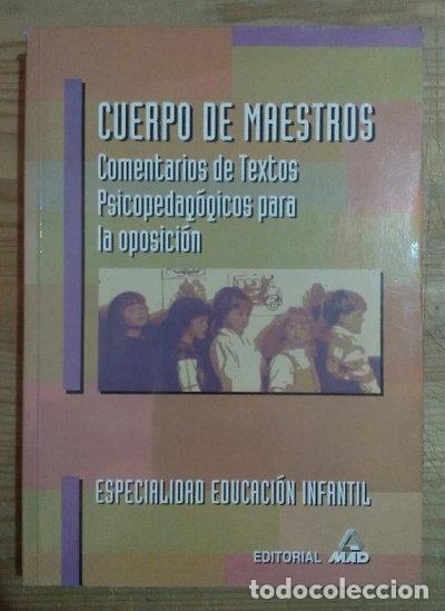 Libros: Cuerpo de Maestros, Comentario de textos psicopedag&oacute;gicos- 9788483110348