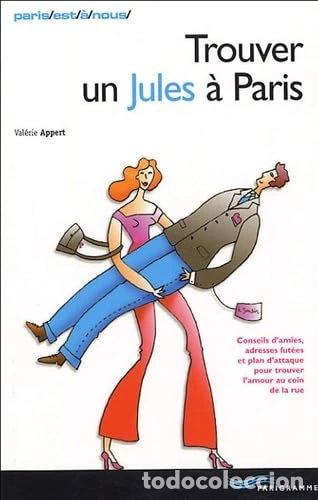 Libros: Trouver un Jules &agrave; Paris- 9782840964384