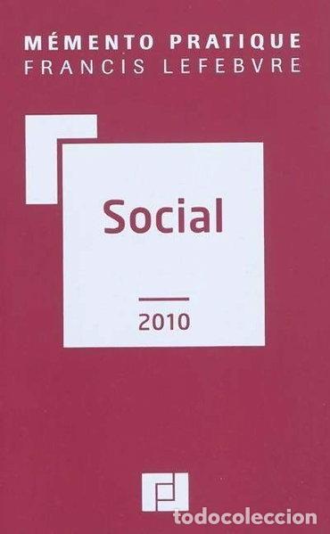 Libros: M&eacute;mento pratique Francis Lefebvre Social 2010- 9782851158338