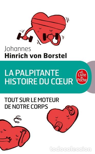 Libros: La palpitante histoire du c&oelig;ur- 9782253187943