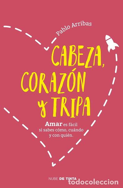 B&uuml;cher: Cabeza, coraz&oacute;n y tripa- 9788416588299