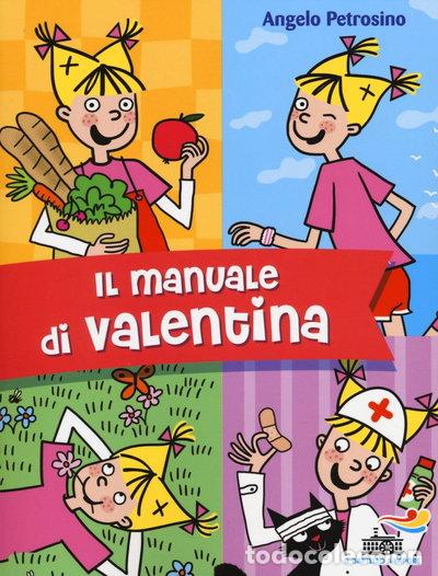 Libros: Il manuale di Valentina- 9788856635553