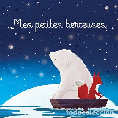 Livres: Mes petites berceuses- 9789463049351