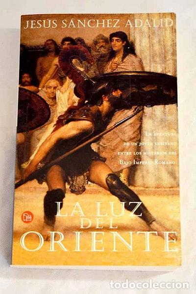 Livres: La luz del Oriente- 9788466308526
