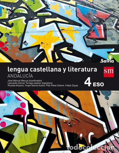 Libri di seconda mano: Lengua castellana y literatura. 4 ESO. Savia. Andaluc&iacute;a- 9788467584882
