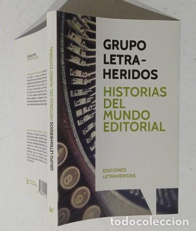 Libri di seconda mano: Historias del mundo editorial- 9788412516012