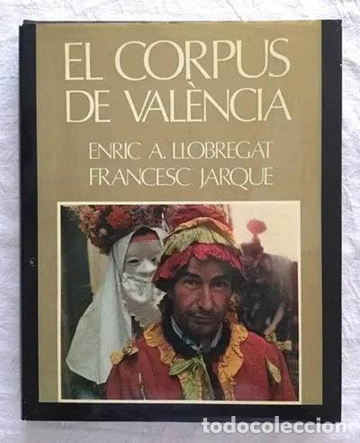 Libros: El Corpus de Val&egrave;ncia- 9788485211869