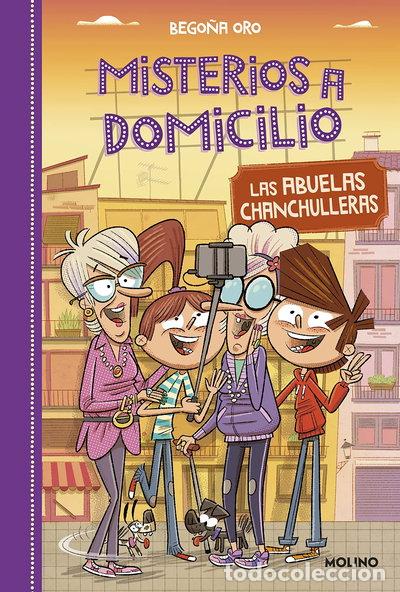 Libros: Misterios a domicilio 3 - Las abuelas chanchulleras- 9788427212572