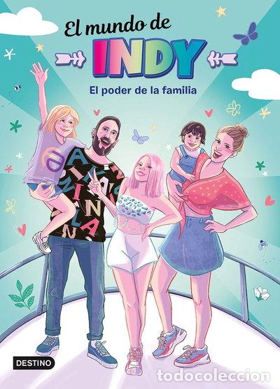 Libros: El Mundo de Indy. El poder de la familia- 9788408251880