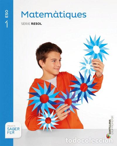 Livros em segunda m&atilde;o: Matem&agrave;tiques S&egrave;rie Resol 1 ESO Saber Fer- 9788490471951