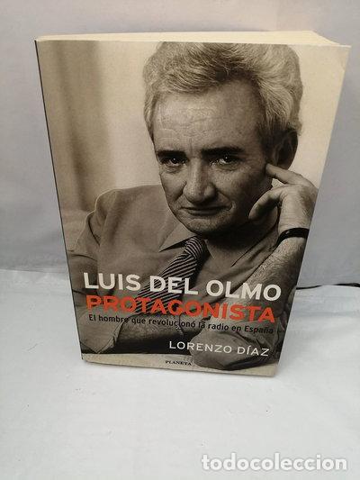B&uuml;cher: Luis del Olmo, protagonista- 9788408033653