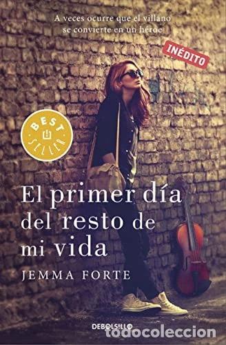 Libros: El primer d&iacute;a del resto de mi vida- 9788466329453