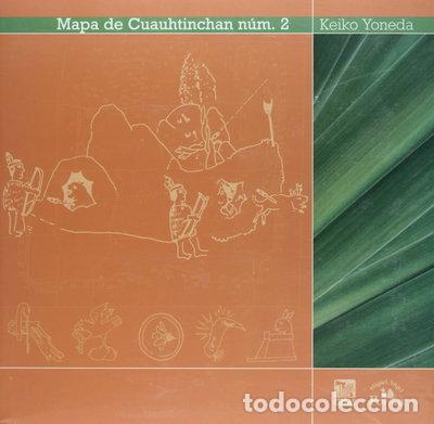 Libros: Mapa de Cuauhtinchan n&uacute;m. 2- 9789707015814