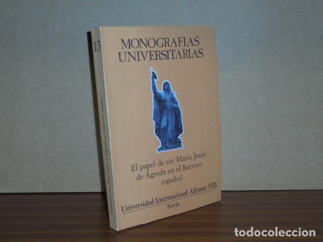 Libros: EL PAPEL DE SOR MAR&Iacute;A JES&Uacute;S DE &Aacute;GREDA EN EL BARROCO ESPA&Ntilde;OL - VV. AA.