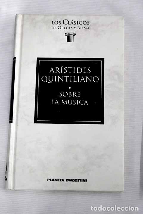 Livros em segunda m&atilde;o: Sobre la m&uacute;sica: Ar&iacute;stides Quintiliano.- Ar&iacute;stides Quintiliano