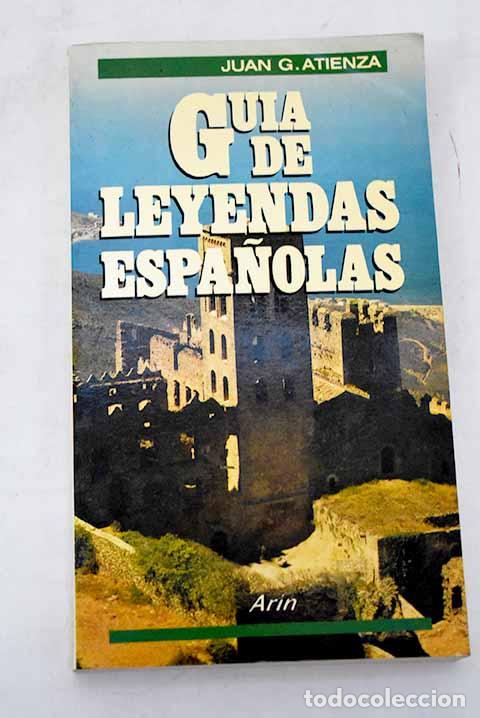 Livros em segunda m&atilde;o: Gu&iacute;a de leyendas espa&ntilde;olas.- Atienza, Juan