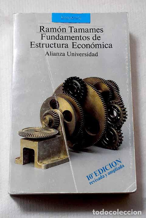 Libros: Fundamentos de estructura econ&oacute;mica.- Tamames, Ram&oacute;n