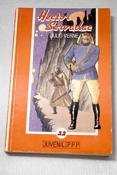 Libros: H&eacute;ctor Servadac: Verne, Julio.- Verne, Julio