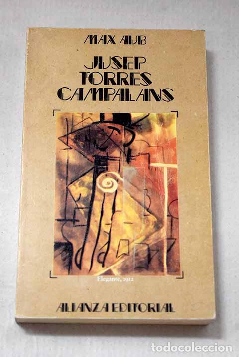 Libros: Jusep Torres Campalans.- Aub, Max
