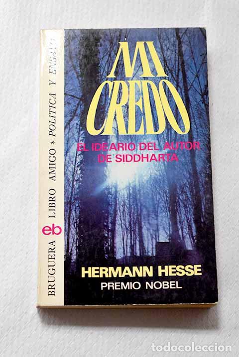 Libros: Mi credo: Hesse, Hermann.- Hesse, Hermann
