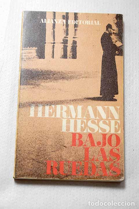 Libros: Bajo las ruedas: Hesse, Hermann.- Hesse, Hermann