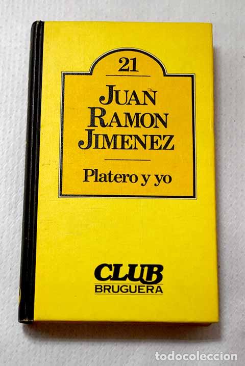 Libros: Platero y yo: Jim&eacute;nez, Juan Ram&oacute;n.- Jim&eacute;nez, Juan Ram&oacute;n