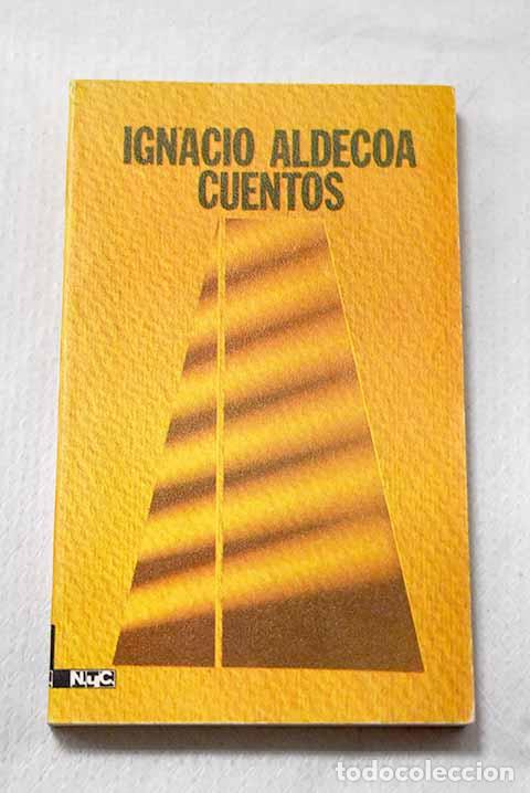 Libros: Cuentos: (antolog&iacute;a).- Aldecoa, Ignacio