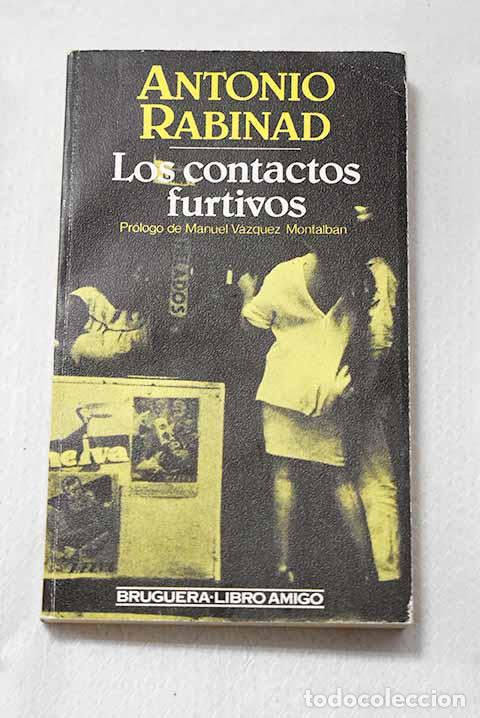 Libros: Los contactos furtivos.- Rabinad, Antonio