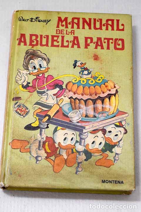 Libros: El manual de la abuela Pato.- Disney, Walt