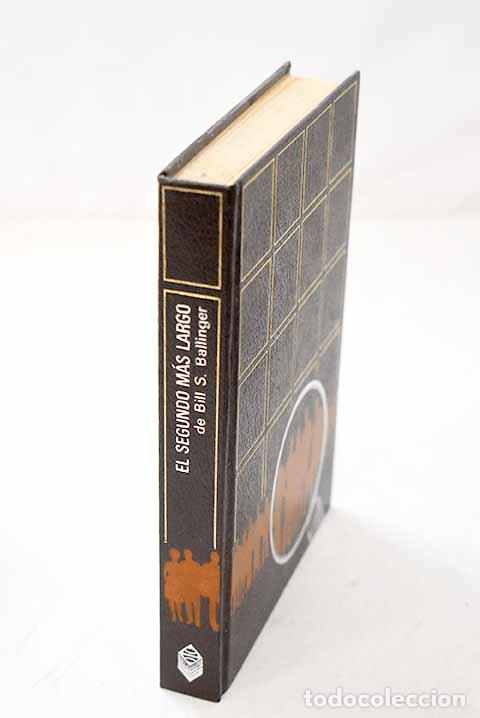 Libros: El segundo m&aacute;s largo.- Ballinger, Bill S.