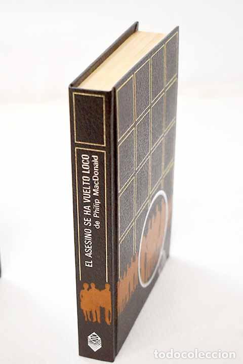 Libros: El asesino se ha vuelto loco.- MacDonald, Philip