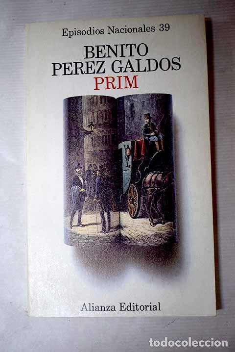 Libros: Prim: P&eacute;rez Gald&oacute;s, Benito.- P&eacute;rez Gald&oacute;s, Benito