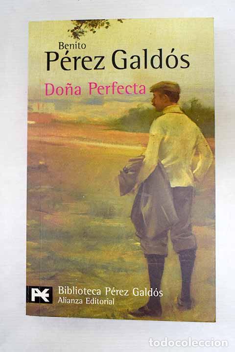 books: Do&ntilde;a Perfecta: P&eacute;rez Gald&oacute;s, Benito.- P&eacute;rez Gald&oacute;s, Benito