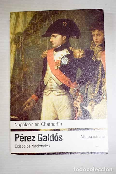 books: Napole&oacute;n en Chamart&iacute;n.- P&eacute;rez Gald&oacute;s, Benito